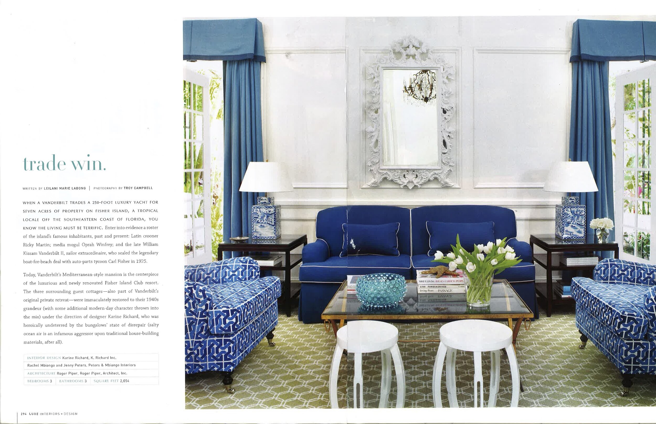 Luxe Magazine feature presented by Karine Richard Interiors